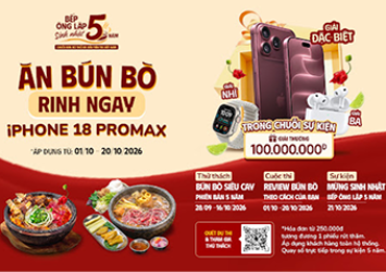 ĂN BÚN BÒ, RINH IPHONE 18 PRO MAX