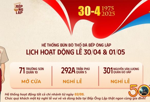 Bật Mí Địa Điểm Ăn Lễ "Chill Hết Nấc" Tại Bếp Ông Lập Trường Sơn Dịp 30/04 & 01/05 này!